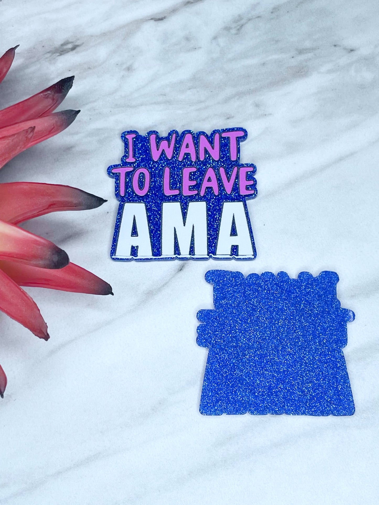 FLATBACK ACRYLIC I WANT TO LEAVE AMA F326 (1ct)