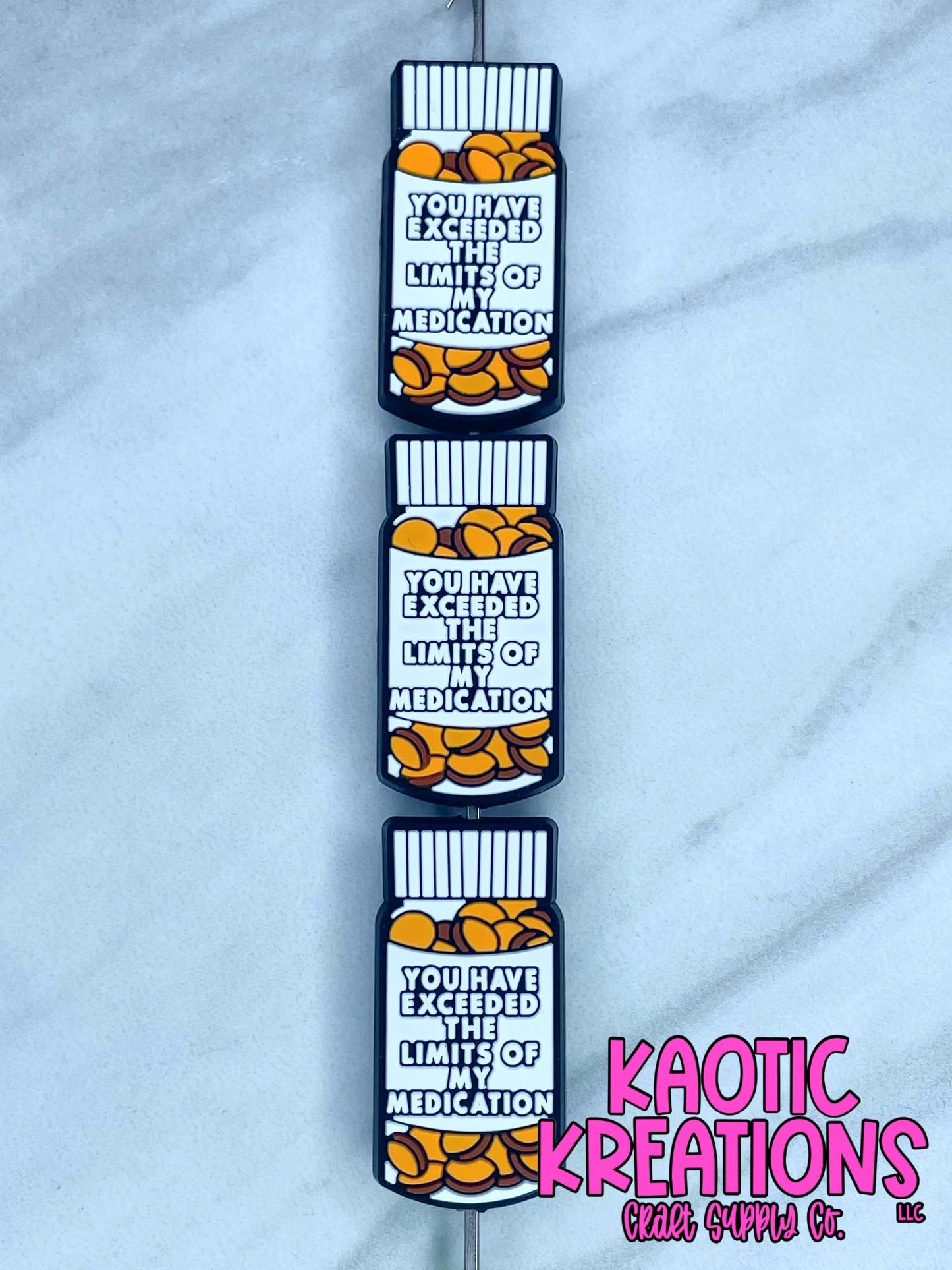 YOU HAVE EXCEEDED THE LIMITS OF MY MEDICATION SILICONE FOCAL D248 (1ct)