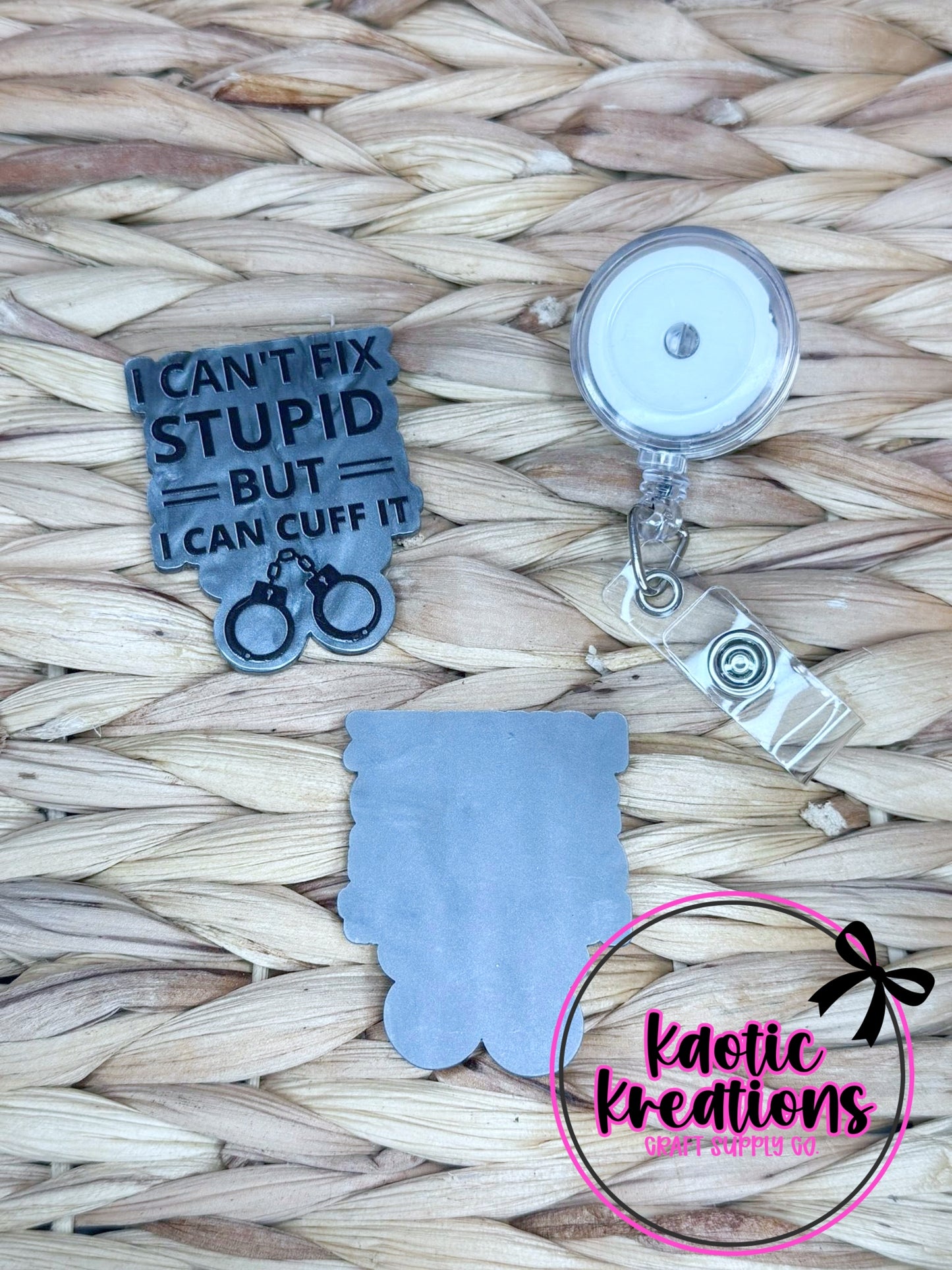 *CUSTOM* FLATBACK ACRYLIC 42mm X 53mm I CAN'T FIX STUPID F464 (1ct)