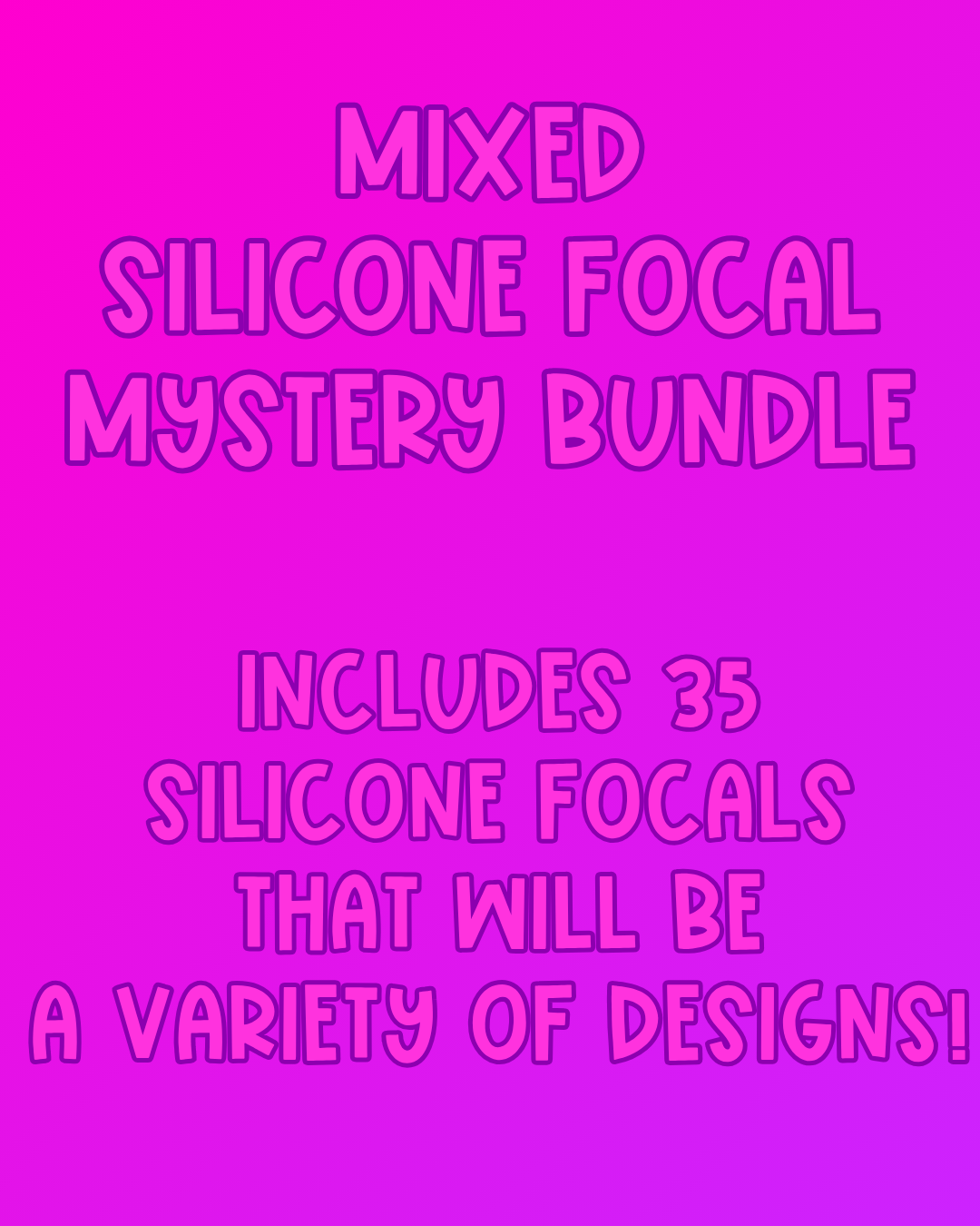 35pc MIXED MYSTERY FOCAL BUNDLE (1ct)