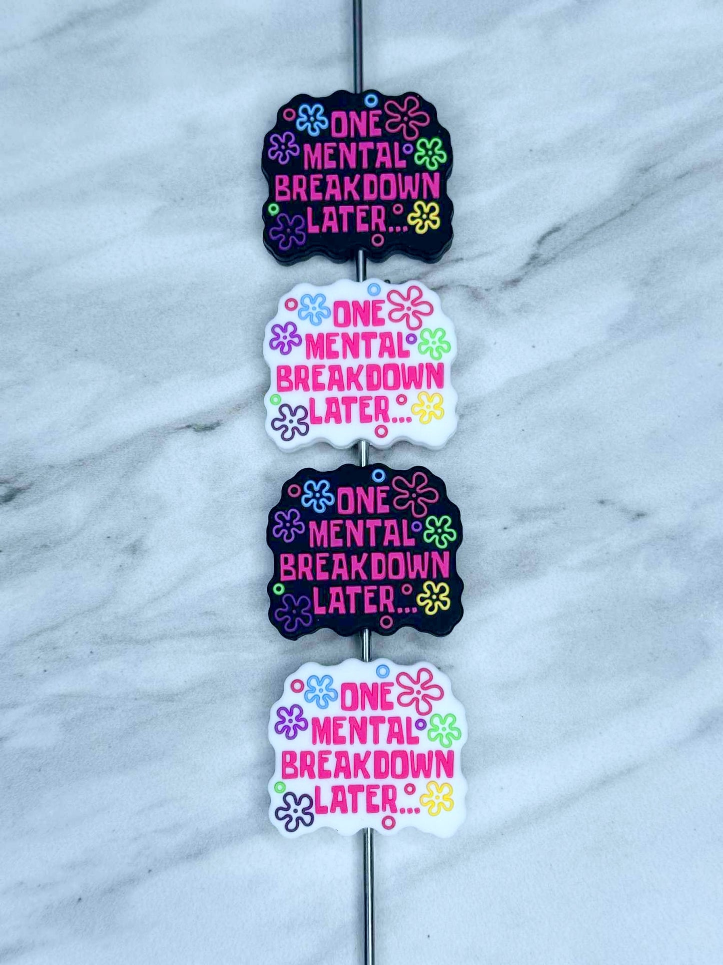 ONE MENTAL BREAKDOWN LATER SILICONE FOCAL (1ct)
