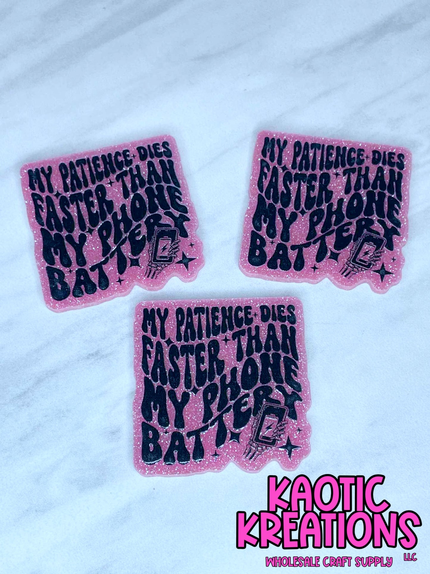 FLATBACK ACRYLIC MY PATIENCE DIES FASTER F499 (1ct)