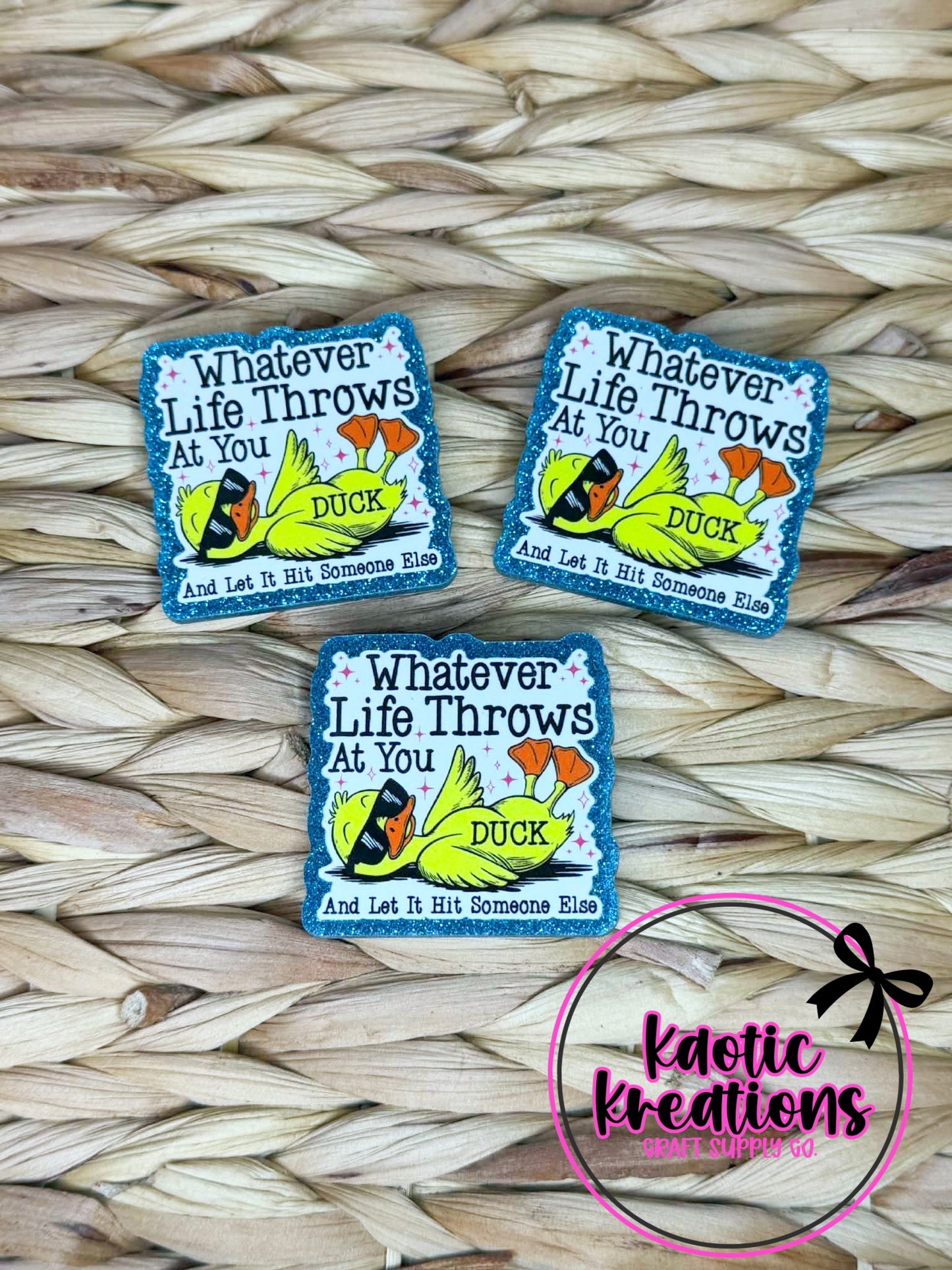 FLATBACK ACRYLIC WHATEVER LIFE THROWS AT YOU F29 (1ct)