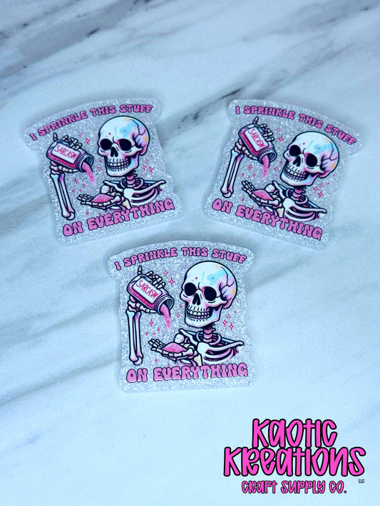 *CUSTOM* I SPRINKLE THIS STUFF ON EVERYTHING F259 (1ct)