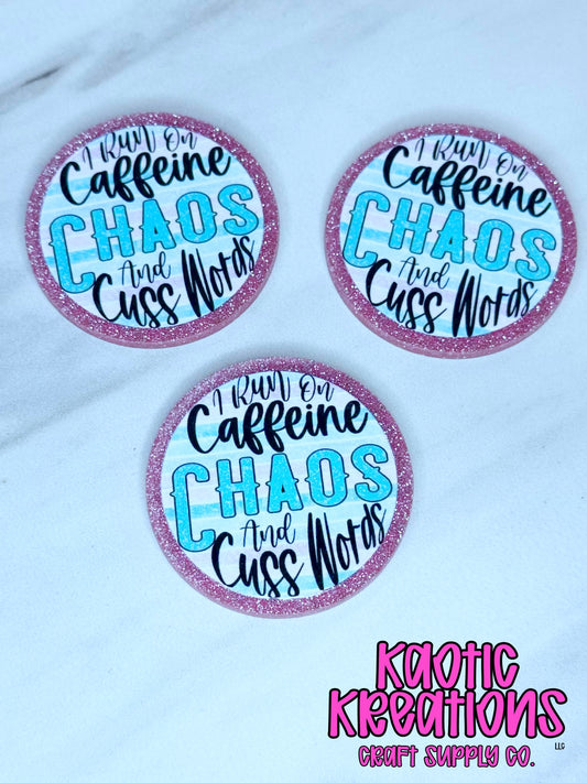 FLATBACK ACRYLIC CAFFEINE CHAOS AND CUSS WORDS F670 (1ct)