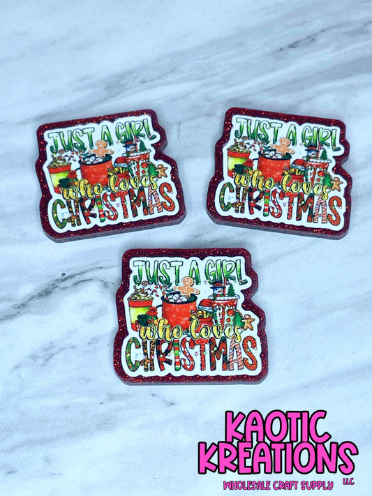 FLATBACK ACRYLIC JUST A GIRL WHO LOVES CHRISTMAS F437 (1ct)