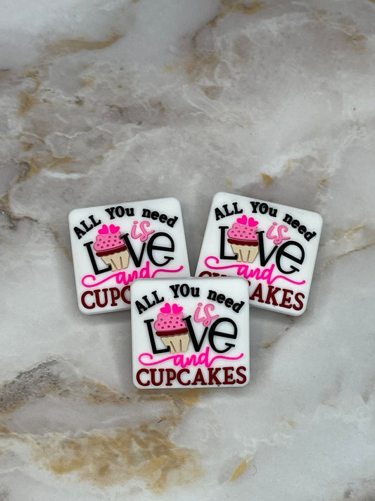 ALL YOU NEED IS LOVE AND CUPCAKES SILICONE FOCAL