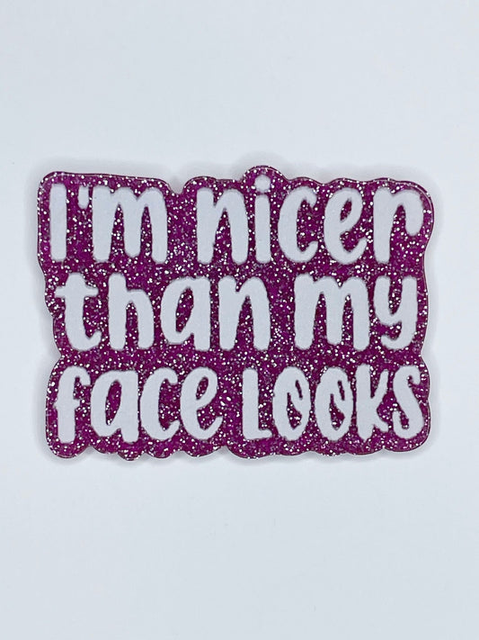 FLATBACK ACRYLIC I'M NICER F185 (1ct)
