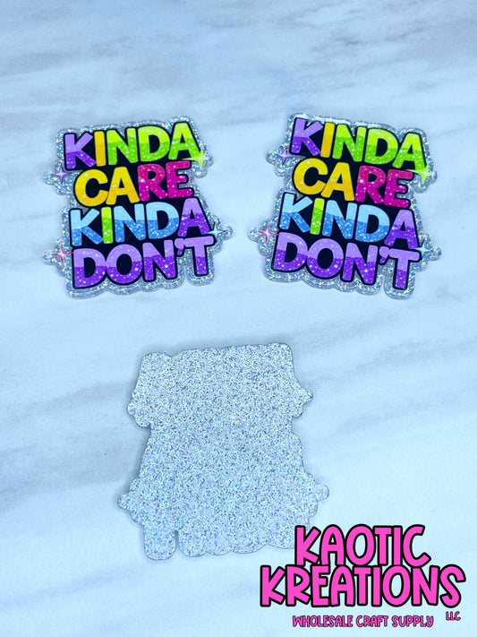 FLATBACK ACRYLIC KINDA CARE KINDA DON'T F156 (1ct)