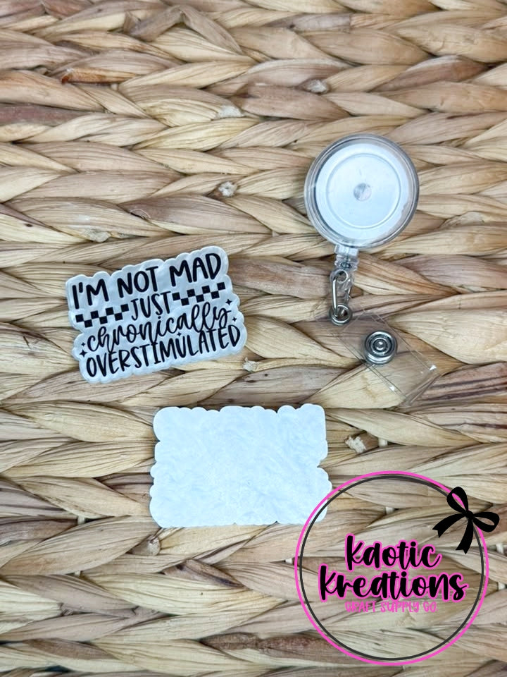 *CUSTOM* FLATBACK ACRYLIC CHRONICALLY OVERSTIMULATED F284 (1ct)