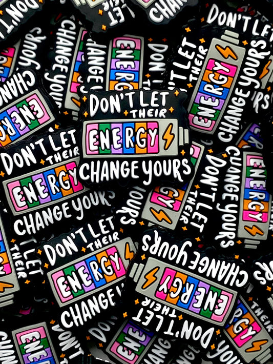 DON'T LET THEIR ENERGY CHANGE YOURS SILICONE FOCAL B33 (1ct)