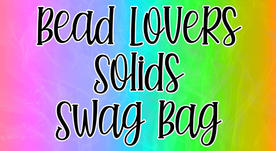 Swag Bag - Bead Lovers Solids
