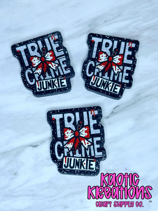 FLATBACK ACRYLIC TRUE CRIME JUNKIE F672 (1ct)