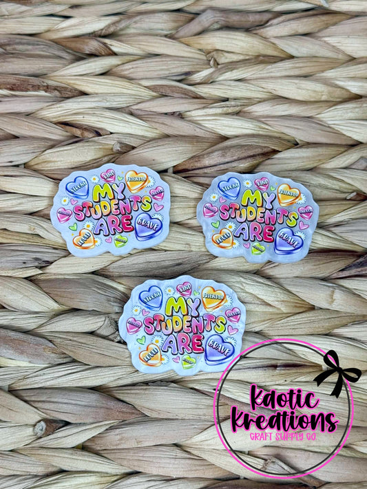 *CUSTOM* FLATBACK ACRYLIC MY STUDENTS ARE F61 (1ct)